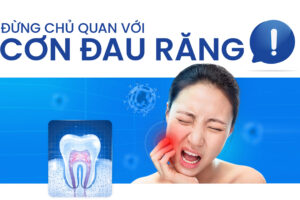Đừng chủ quan với cơn đau răng!